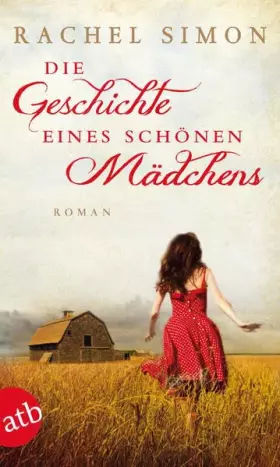 Couverture du produit · Die Geschichte eines schönen Mädchens: Roman