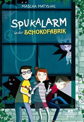 Couverture du produit · Spukalarm in der Schokofabrik