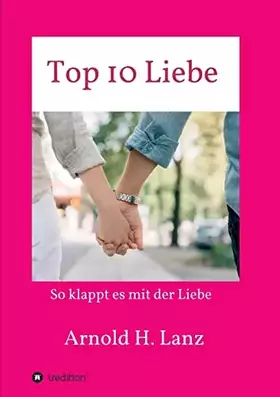 Couverture du produit · Top 10 Liebe: So klappt es mit der Liebe