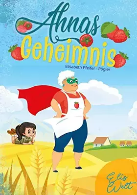 Couverture du produit · Ahnas Geheimnis: Elis Welt