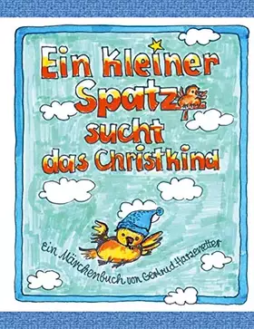 Couverture du produit · Ein kleiner Spatz sucht das Christkind
