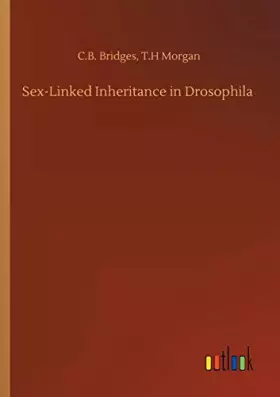 Couverture du produit · Sex-Linked Inheritance in Drosophila