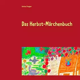 Couverture du produit · Das Herbst-Märchenbuch: Gedichte und Märchen