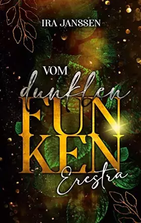 Couverture du produit · Vom dunklen Funken: Erestra