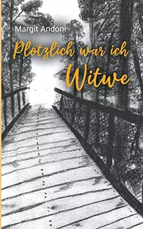 Couverture du produit · Plötzlich war ich Witwe