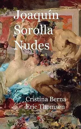 Couverture du produit · Joaquín Sorolla Nudes
