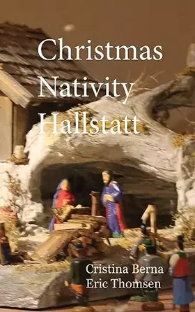 Couverture du produit · Christmas Nativity Hallstatt