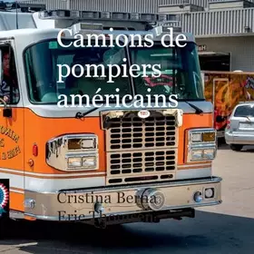 Couverture du produit · Camions de pompiers américains