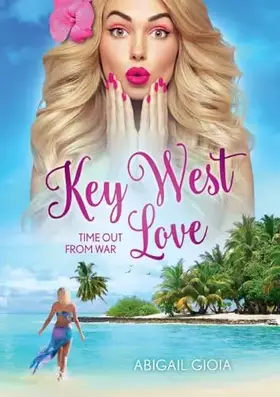 Couverture du produit · Key West Love: Time out from war