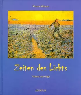 Couverture du produit · Zeiten des Lichts. Vincent van Gogh