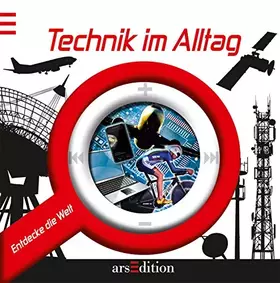 Couverture du produit · Entdecke die Welt: Technik im Alltag