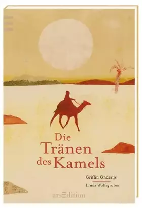 Couverture du produit · Die Tränen des Kamels