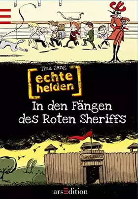 Couverture du produit · Echte Helden - In den Fängen des Roten Sheriffs