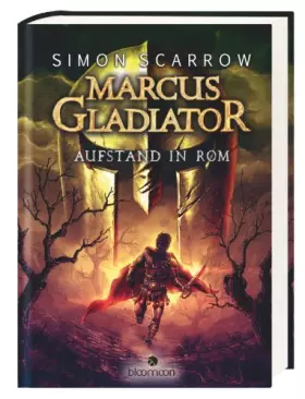 Couverture du produit · Marcus Gladiator - Aufstand in Rom