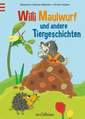 Couverture du produit · Willi Maulwurf und andere Tiergeschichten