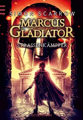 Couverture du produit · Marcus Gladiator - Straßenkämpfer