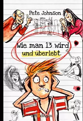 Couverture du produit · Wie man 13 wird und überlebt 01