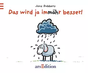 Couverture du produit · Das wird ja immähr besser! (Schafbücher (Dobbers))