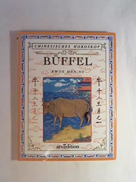 Couverture du produit · Chinesisches Horoskop, Büffel