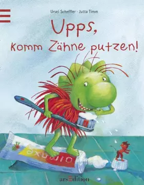 Couverture du produit · Upps, komm Zähne putzen!