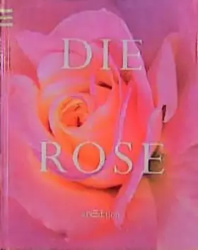 Couverture du produit · Die Rose