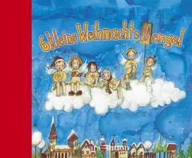 Couverture du produit · 6 kleine Weihnachts(b)engel