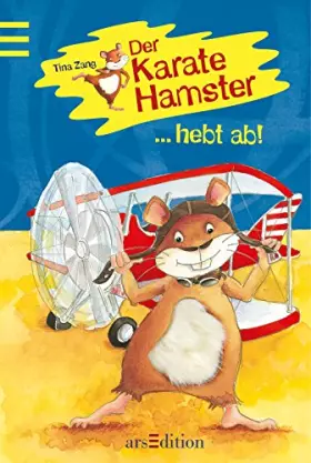 Couverture du produit · Der Karatehamster hebt ab!