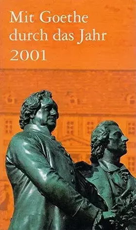 Couverture du produit · Kalender, Mit Goethe durch das Jahr