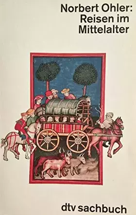 Couverture du produit · Reisen im Mittelalter.