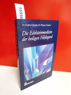 Couverture du produit · Die Edelsteinmedizin der heiligen Hildegard