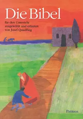 Couverture du produit · Die Bibel für den Unterricht: Schulbuch
