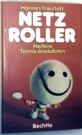 Couverture du produit · Netzroller Heitere Tennisanekdoten