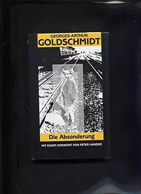 Couverture du produit · Die Absonderung : Erzählung.