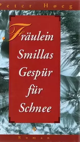 Couverture du produit · Fräulein Smillas Gespür für Schnee