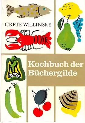 Couverture du produit · Kochbuch der Büchergilde