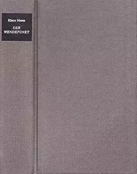 Couverture du produit · Der Wendepunkt. Ein Lebensbericht