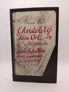 Couverture du produit · Kein Ort. Nirgends. / Der Schatten eines Traumes. / Karoline von Günderrode - ein Entwurf.