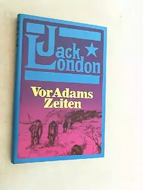 Couverture du produit · Vor Adams Zeiten.