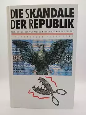 Couverture du produit · Die Skandale der Republik.