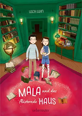 Couverture du produit · Mala und das flüsternde Haus