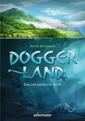 Couverture du produit · Doggerland: Die versunkene Welt