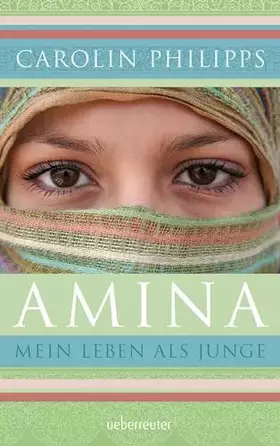 Couverture du produit · Amina: Mein Leben als Junge
