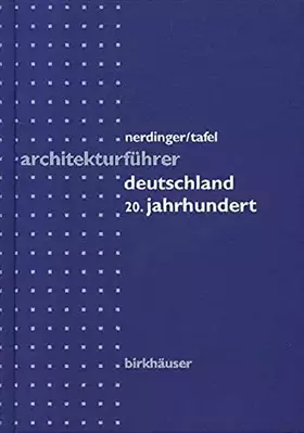Couverture du produit · Architectural Guide Germany 20th Century