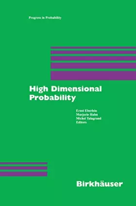 Couverture du produit · High Dimensional Probability (Progress in Probability, 43, Band 43)