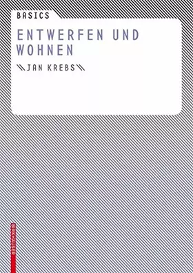 Couverture du produit · Basics Entwerfen und Wohnen
