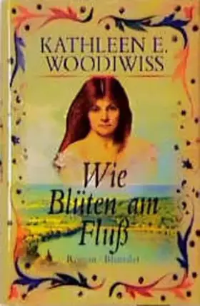 Couverture du produit · Wie Blüten am Fluss