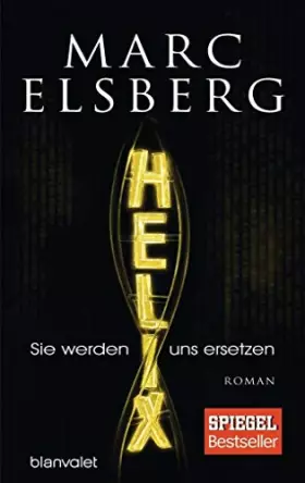 Couverture du produit · HELIX - Sie werden uns ersetzen