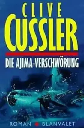 Couverture du produit · Die Ajima-Verschwörung