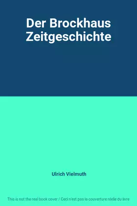 Couverture du produit · Der Brockhaus Zeitgeschichte