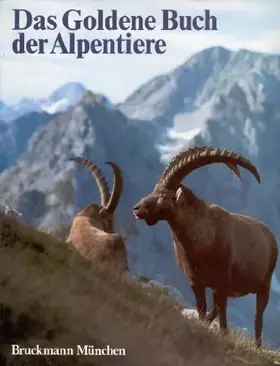 Couverture du produit · Das Goldene Buch der Alpentiere